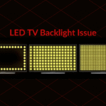tv backlight problem tvcaree